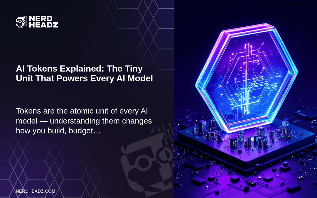 AI Tokens Explained: The Tiny Unit That Powers Every AI Model