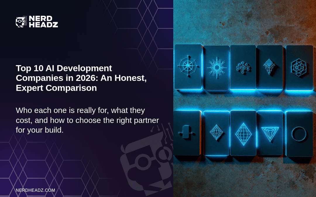 Top 10 AI Development Companies in 2026: An Honest, Expert Comparison