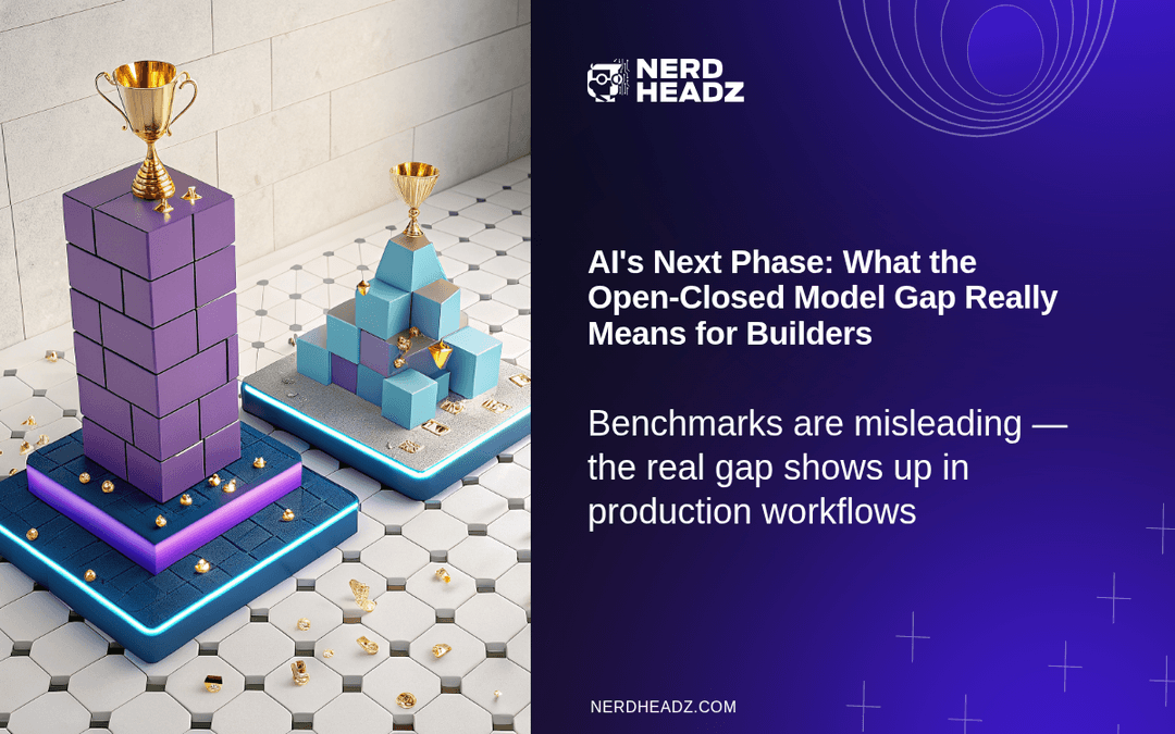 AI's Next Phase: What the Open-Closed Model Gap Really Means for Builders