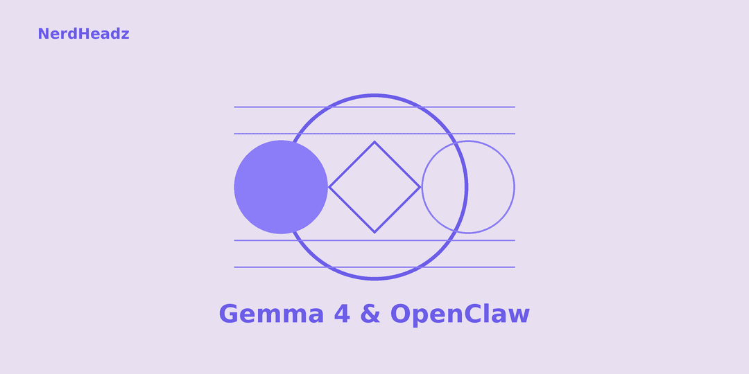 Gemma 4 Explained: Why OpenClaw Users Are Switching to Google's Open Model