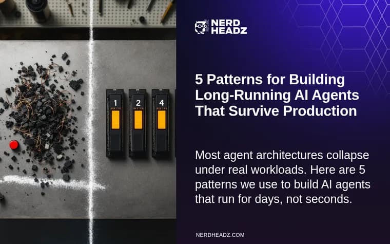 5 Patterns for Building Long-Running AI Agents That Survive Production thumbnail