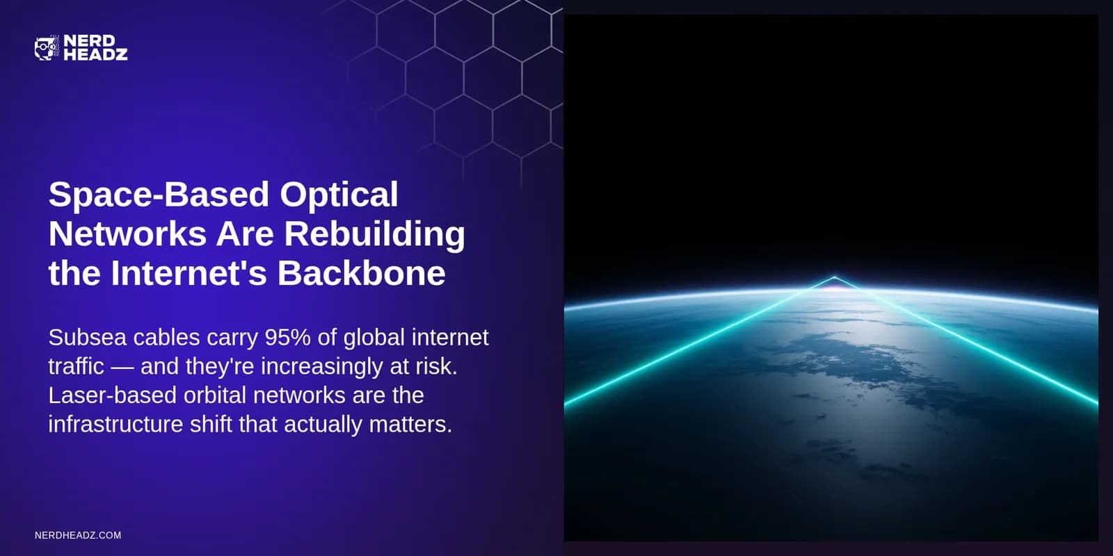 Space-Based Optical Networks Are Rebuilding the Internet's Backbone
