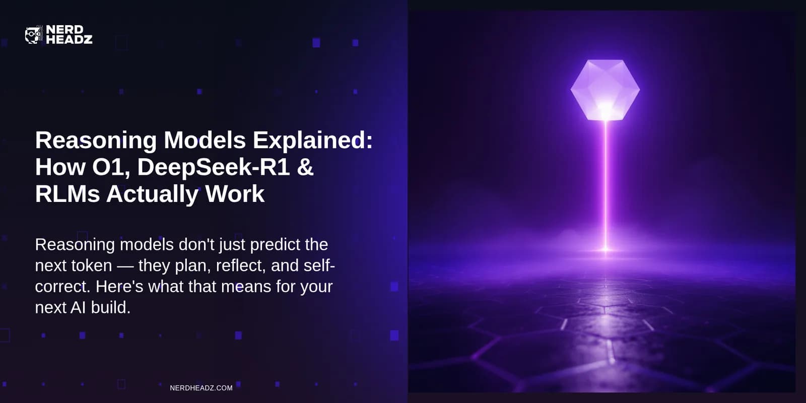 Reasoning Models Explained: How o1, DeepSeek-R1 & RLMs Actually Work