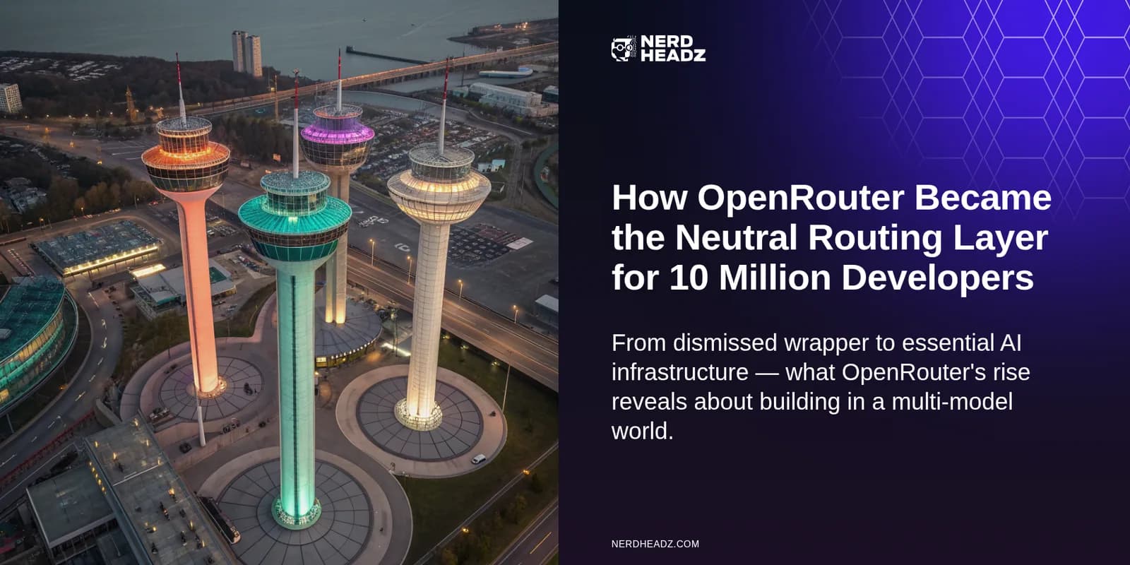 How OpenRouter Became the Neutral Routing Layer for 10 Million Developers